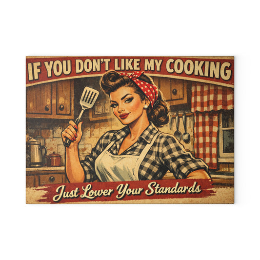 If You Don’t Like My Cooking Retro Glass Cutting Board