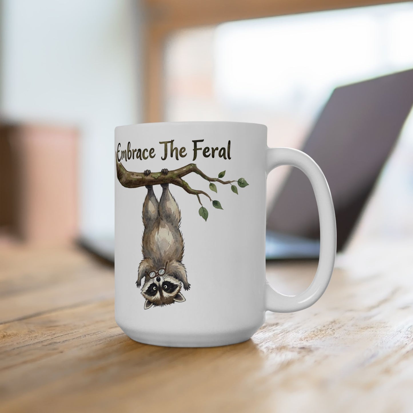 Embrace The Feral Raccoon Mug