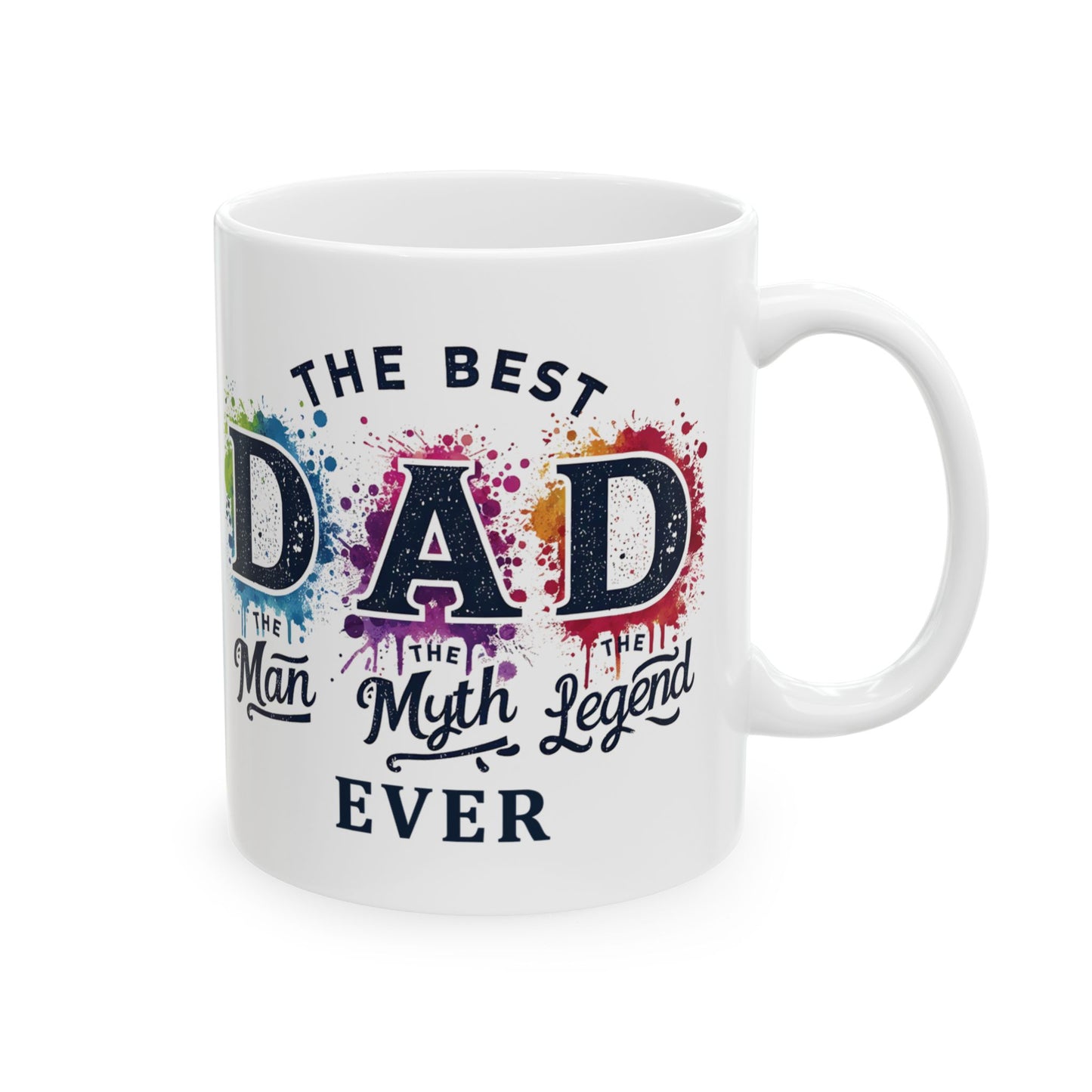 The Best Dad Ever Mug
