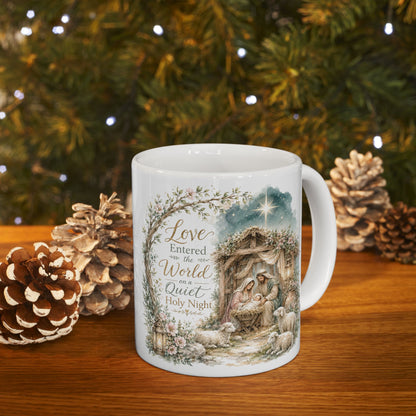 Love Entered the World Mug