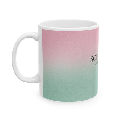 Soft Heart Strong Soul Mug
