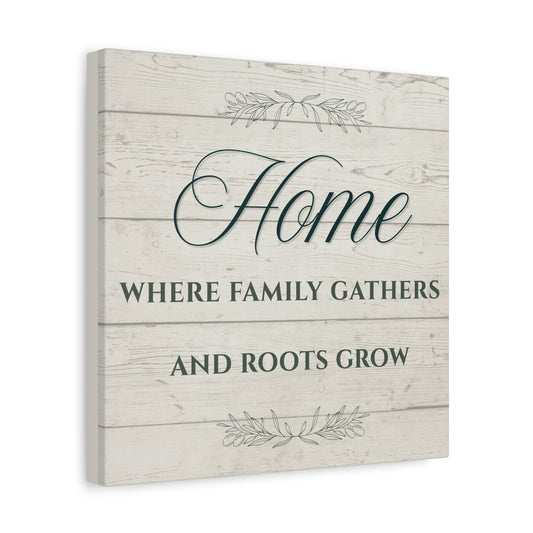 Home Where Family Gathers Canvas Wall Art