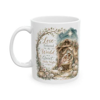 Love Entered the World Mug