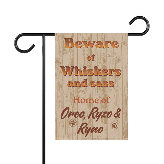 Beware of Whiskers and Sass Personalized Garden Flag