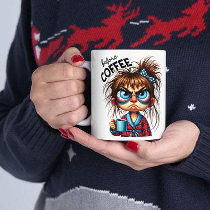 Before Coffee Fully Caffeinated Mug