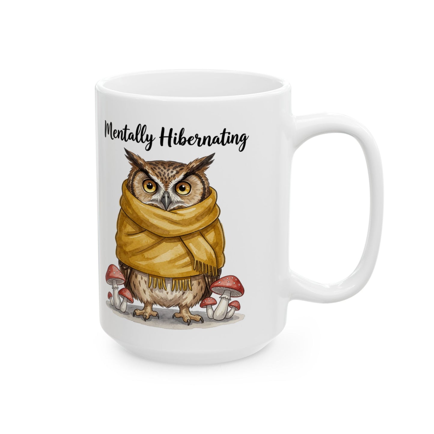Mentally Hibernating Owl Mug