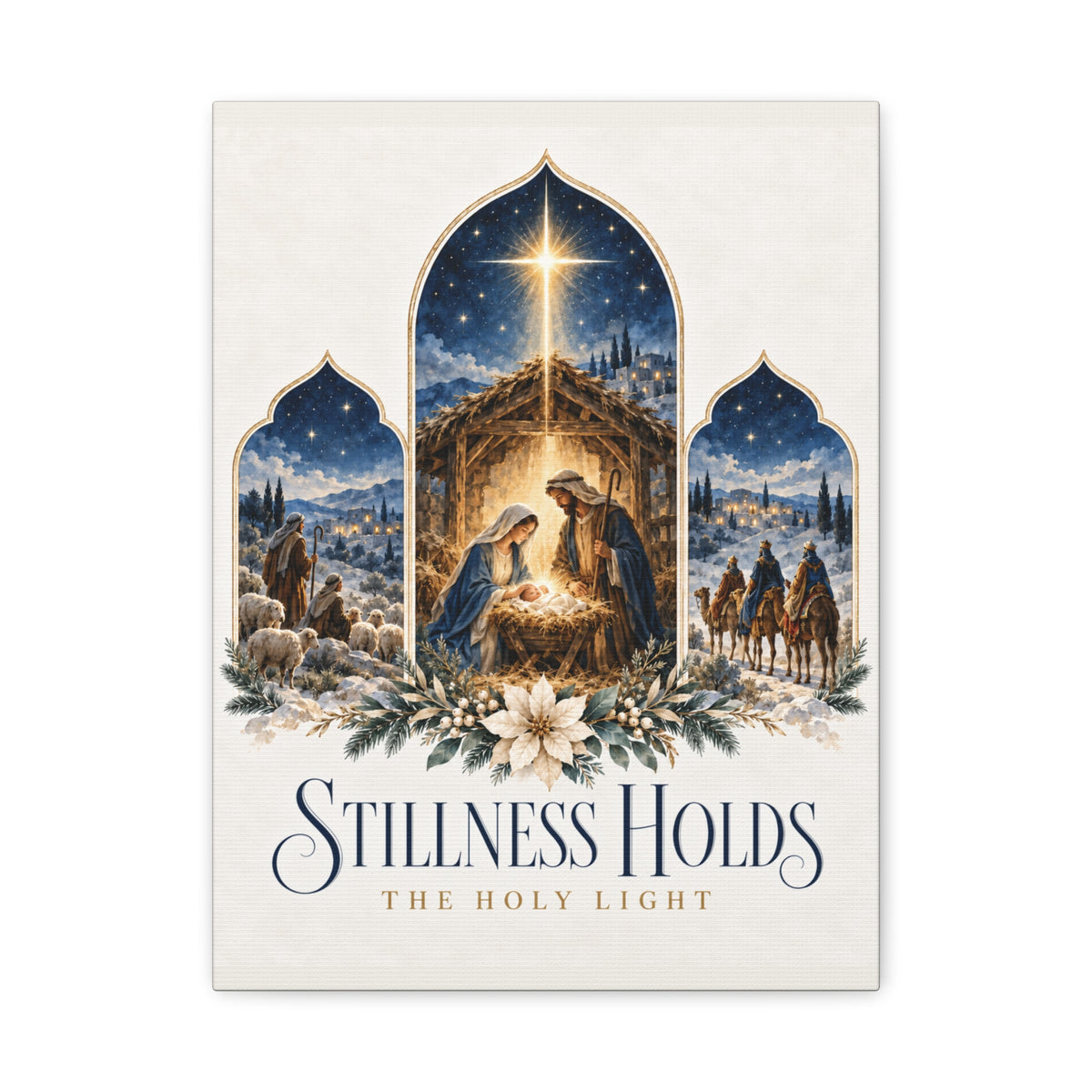 Stillness Holds the Holy Light Nativity Canvas