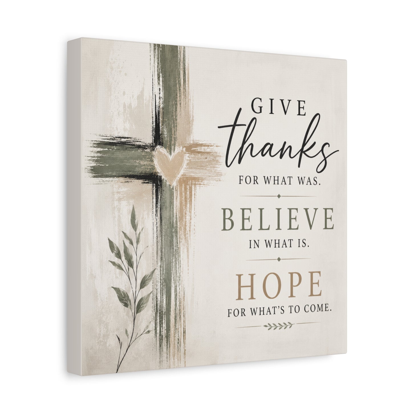 Give Thanks Believe Hope Canvas Wall Art