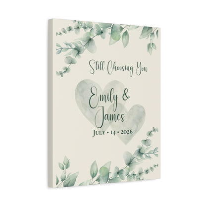 Still Choosing You Personalized Canvas Wall Art