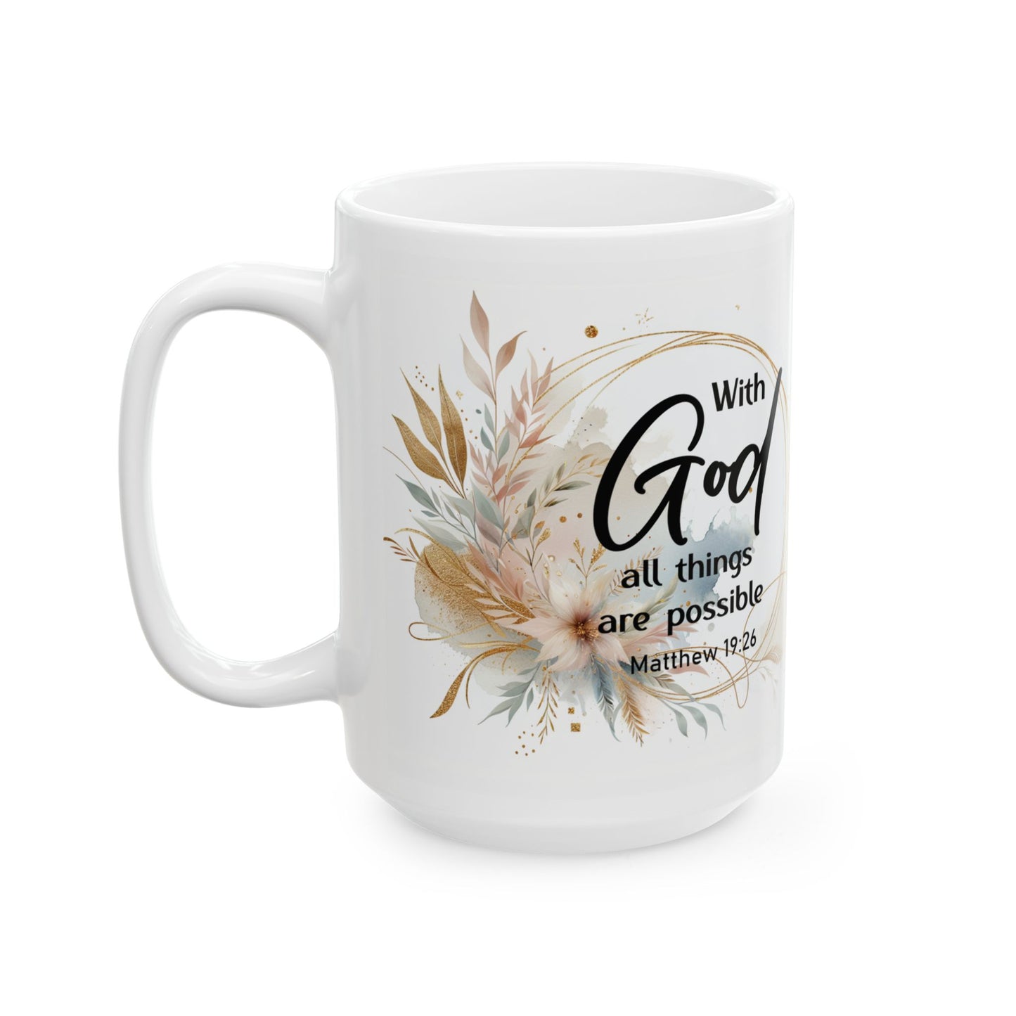 With God All Things Are Possible Mug