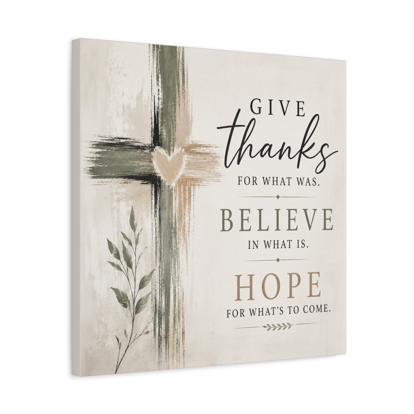 Give Thanks Believe Hope Canvas Wall Art