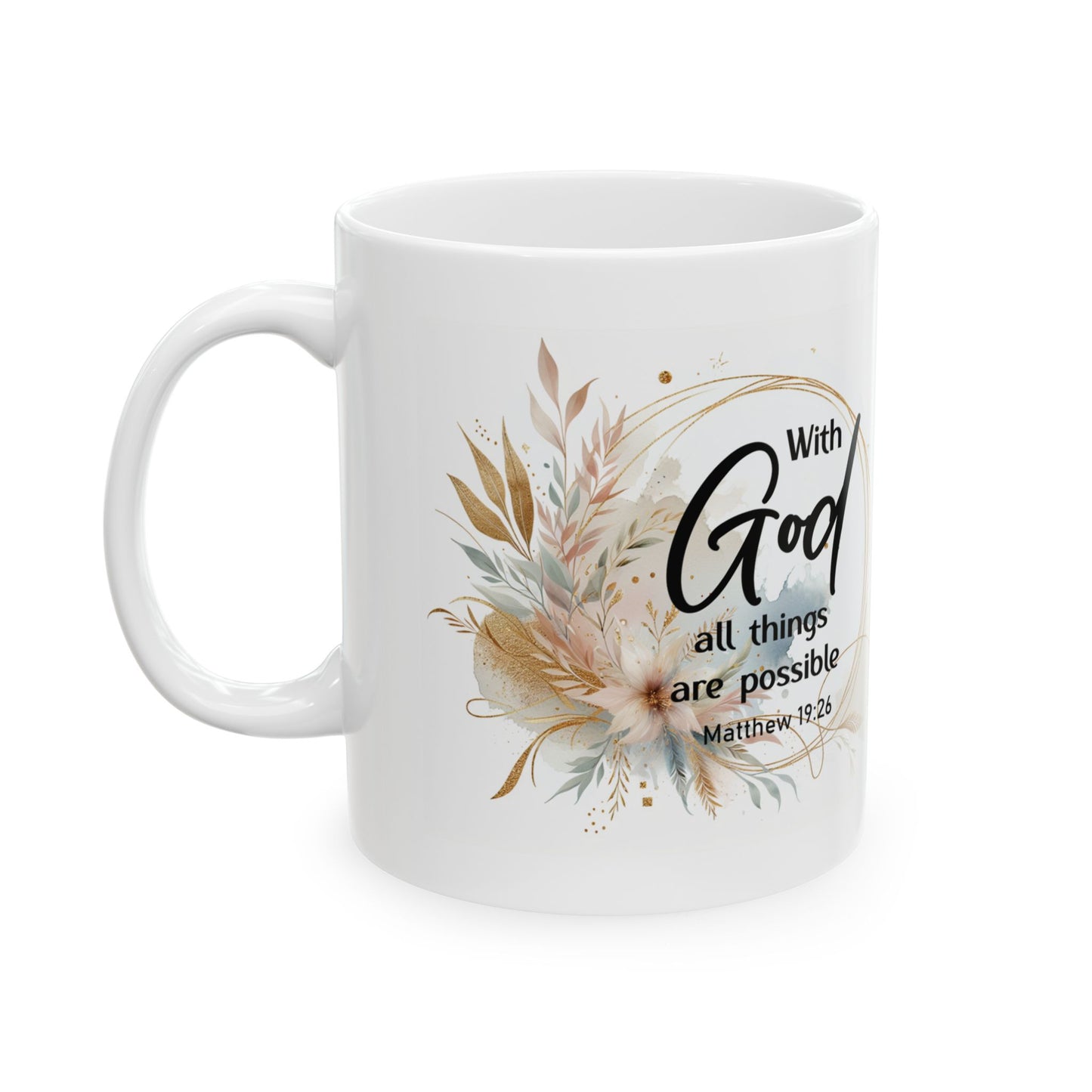 With God All Things Are Possible Mug