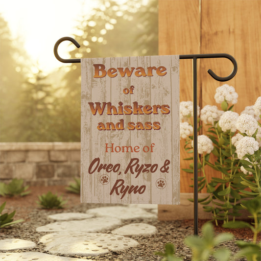 Beware of Whiskers and Sass Personalized Garden Flag