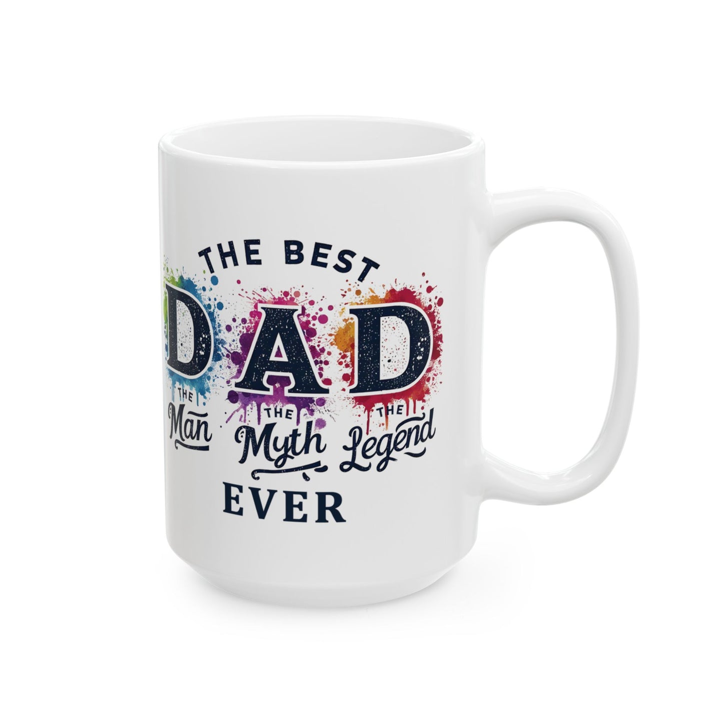 The Best Dad Ever Mug