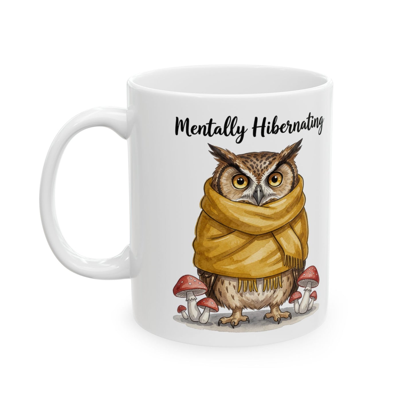 Mentally Hibernating Owl Mug