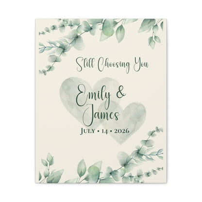 Still Choosing You Personalized Canvas Wall Art