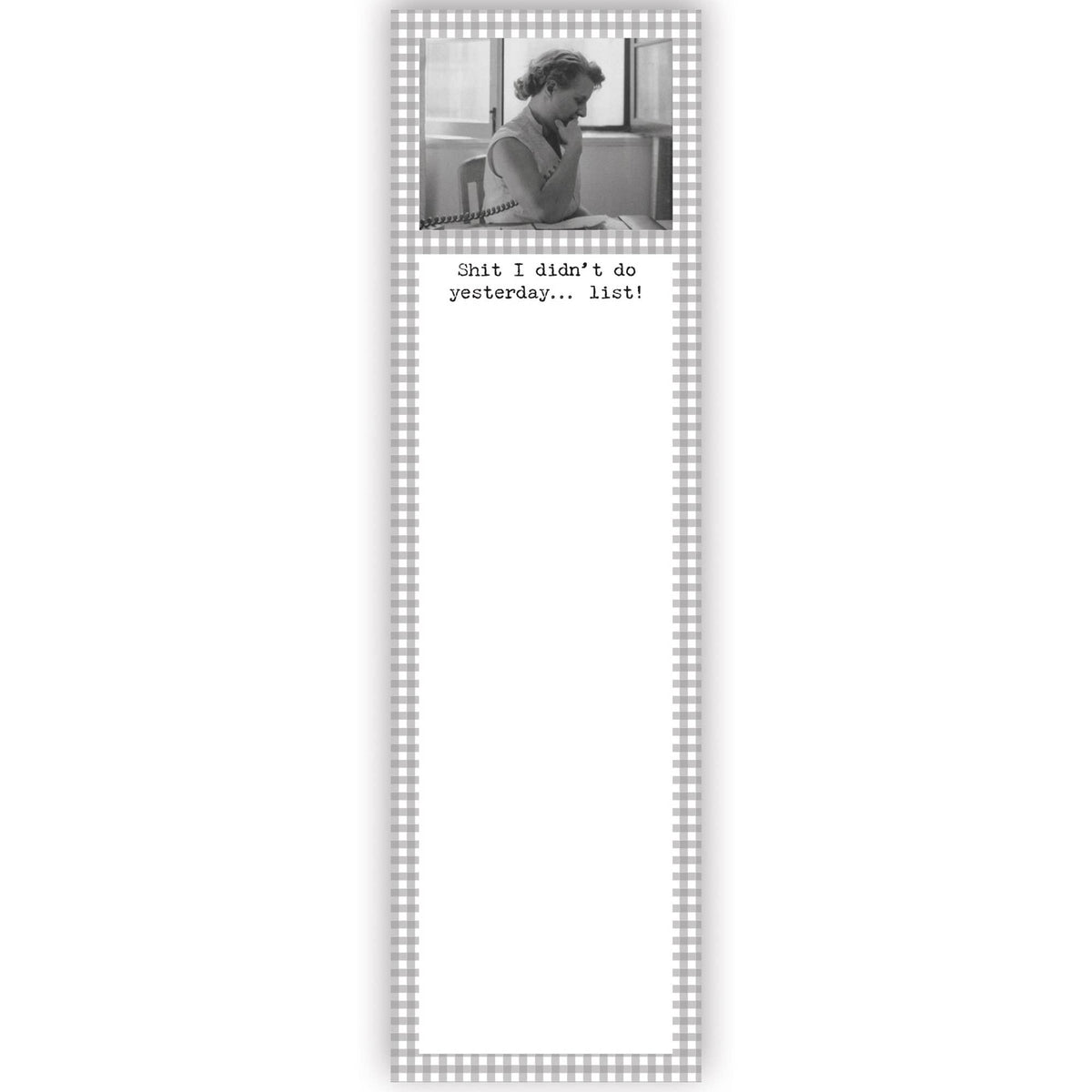 Didn't Do Yesterday Magnetic List Pad