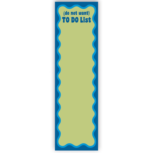 Do Not Want To Do Magnetic List Pad