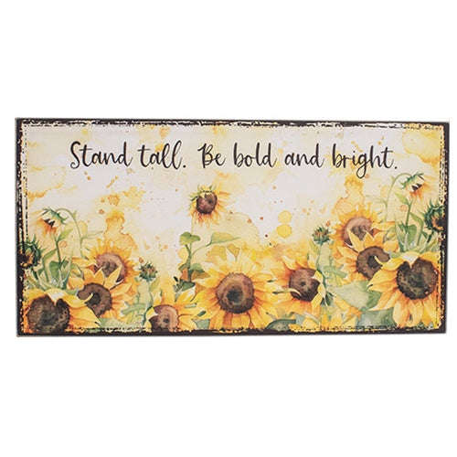 Stand Tall Watercolor Sunflower Metal Sign